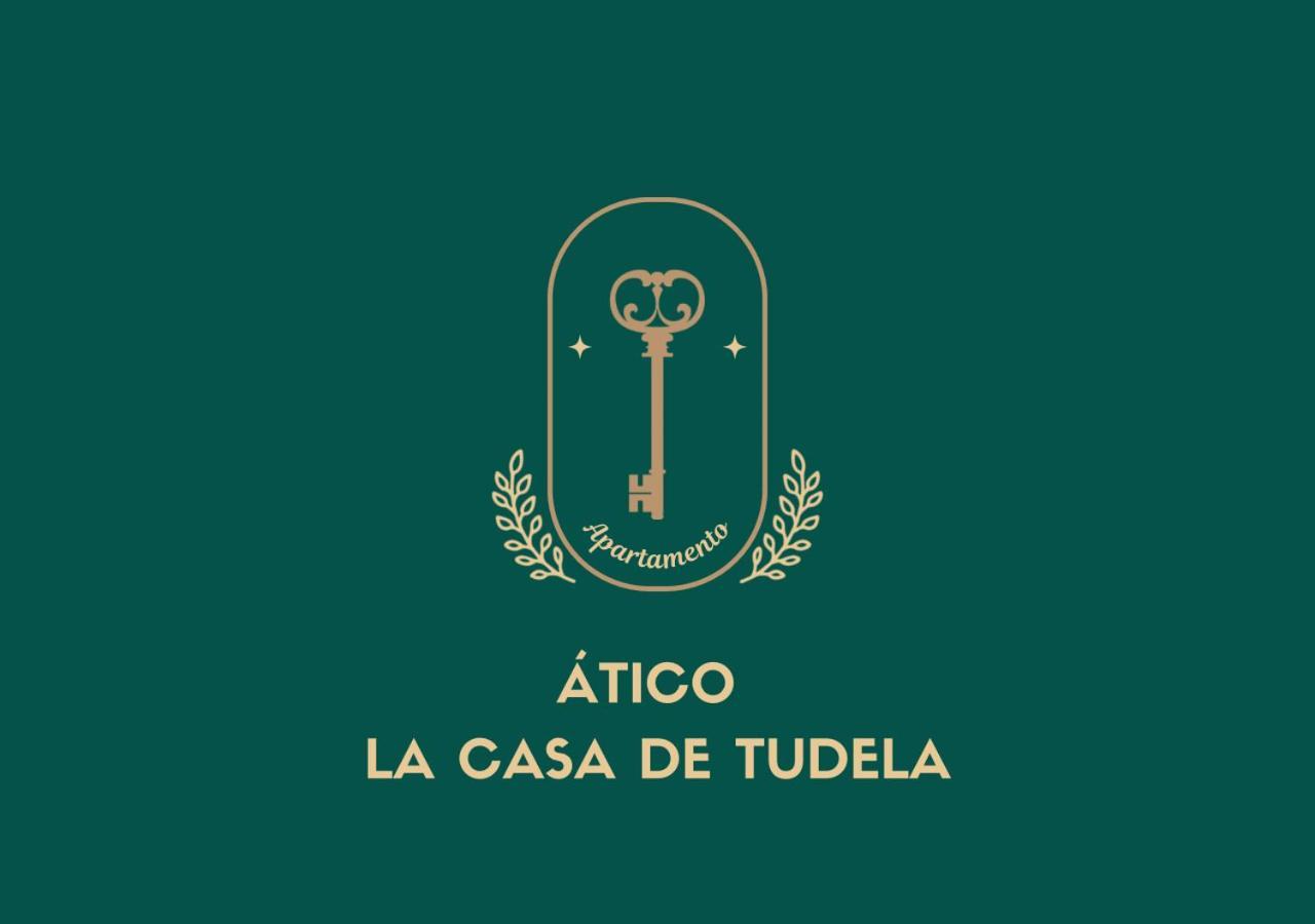 Atico La Casa De Tudela Apartment Exterior photo